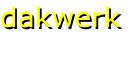 dakwerk
